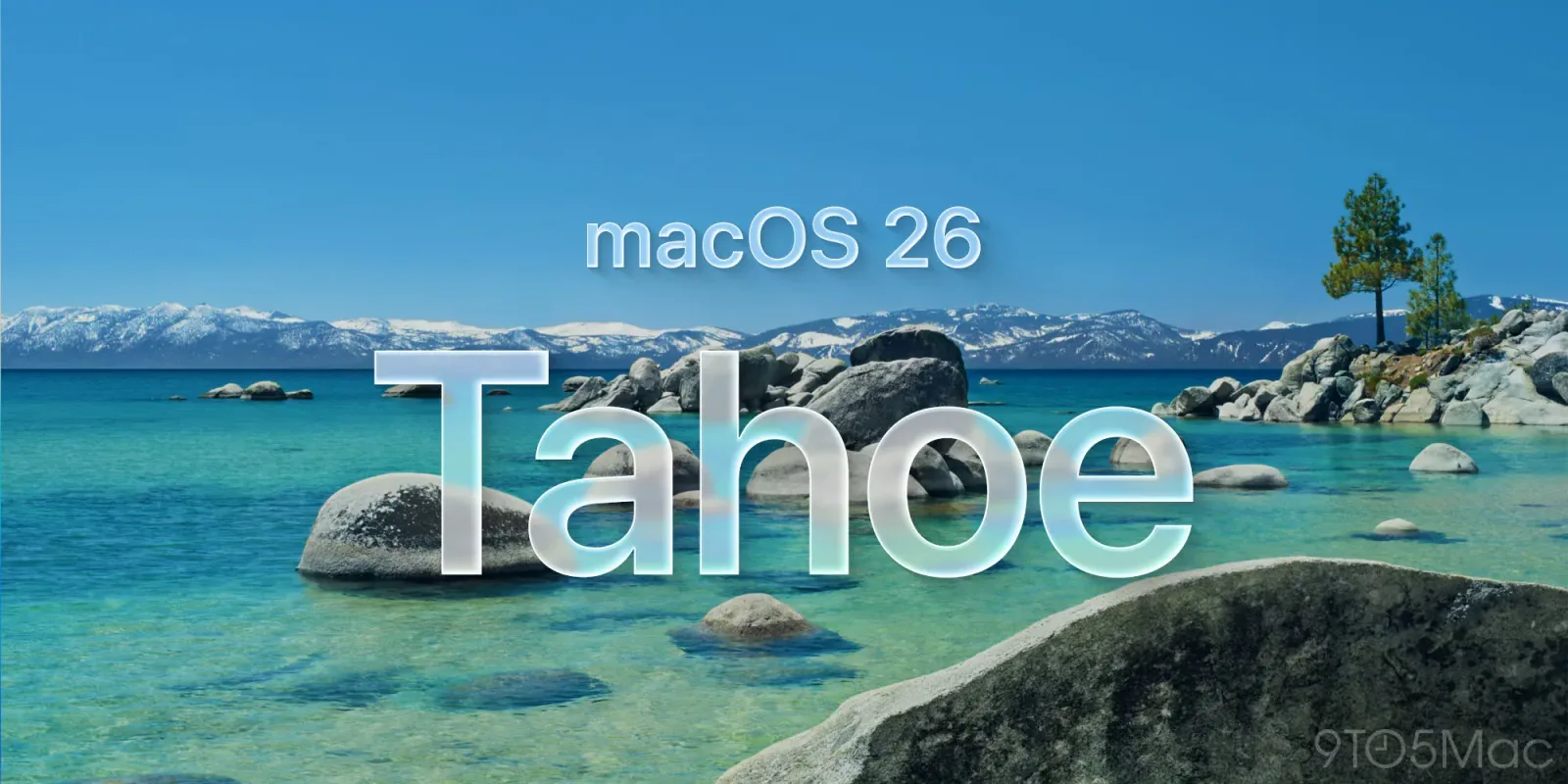 Peisaj de lac cu stânci și munți în fundal, reprezentând macOS Tahoe.