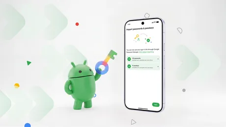Android facilitează transferul rapid și sigur al parolelor între manageri.