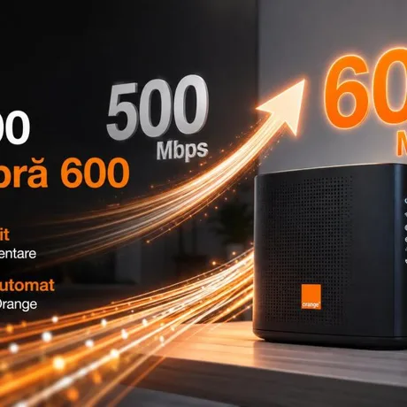 Upgrade gratuit la viteza de 600 Mbps pentru abonații Orange.
