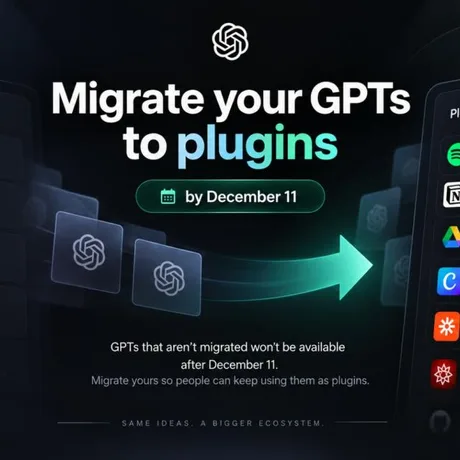 Anunț despre migrarea Custom GPTs către noul sistem Plugins și Skills.