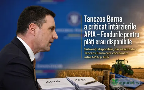Tanczos Barna discută despre întârzierile plăților APIA și coordonarea cu AFIR.